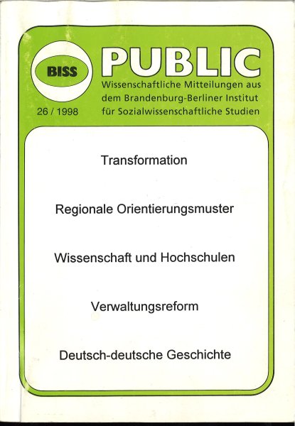 BISS public Beiträge zur sozialwissenschaftlichen Diskussion Heft 26 Halbjahresband II/1998