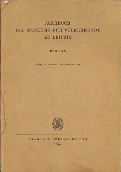 Jahrbuch des Museums für Völkerkunde zu Leipzig. Band XX.