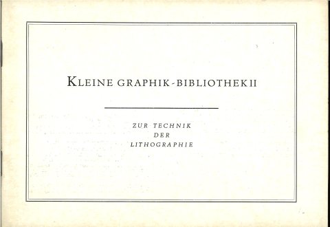 Kleine Graphik Bibliothek II zur Technik der Lithographie. Pirckheimer Gesell. im Kulturbund d. DDR 1977