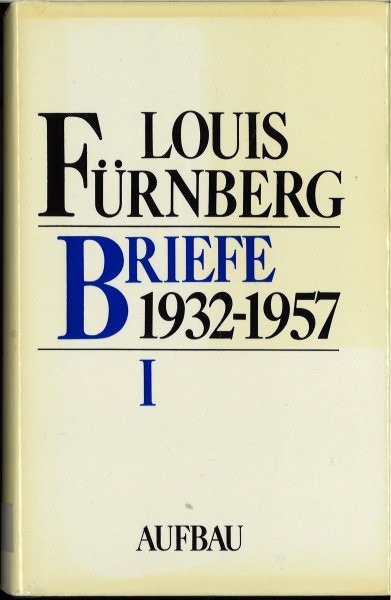 Briefe 1932-1957. Auswahl in zwei Bänden Band I  (Bibliotheksbuch)