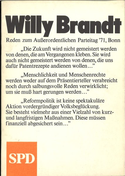 Willy Brandt. Reden zum Außerordentlichen Parteitag '71, Bonn
