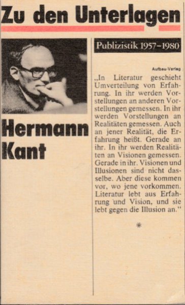 Zu den Unterlagen Publizistik 1957-1980 Reihe: Dokumentation Essayistik Literaturwissenschaft