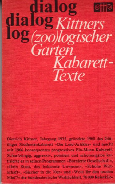 Kittners (zoo)logischer Garten Kabarett-Texte. Reihe dialog