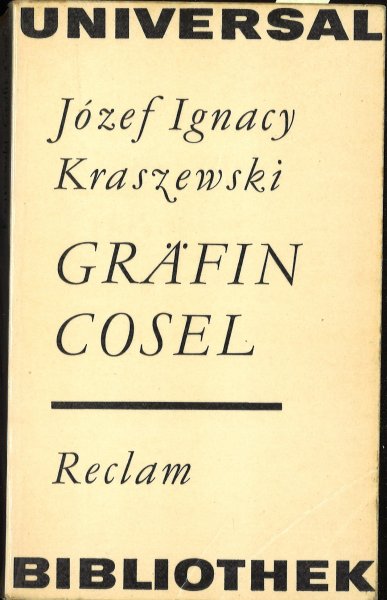 Gräfin Cosel. Reihe Belletristik Universalbibl. Bd. 154.